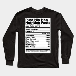 Pue Hip Hop Nutrition Long Sleeve T-Shirt